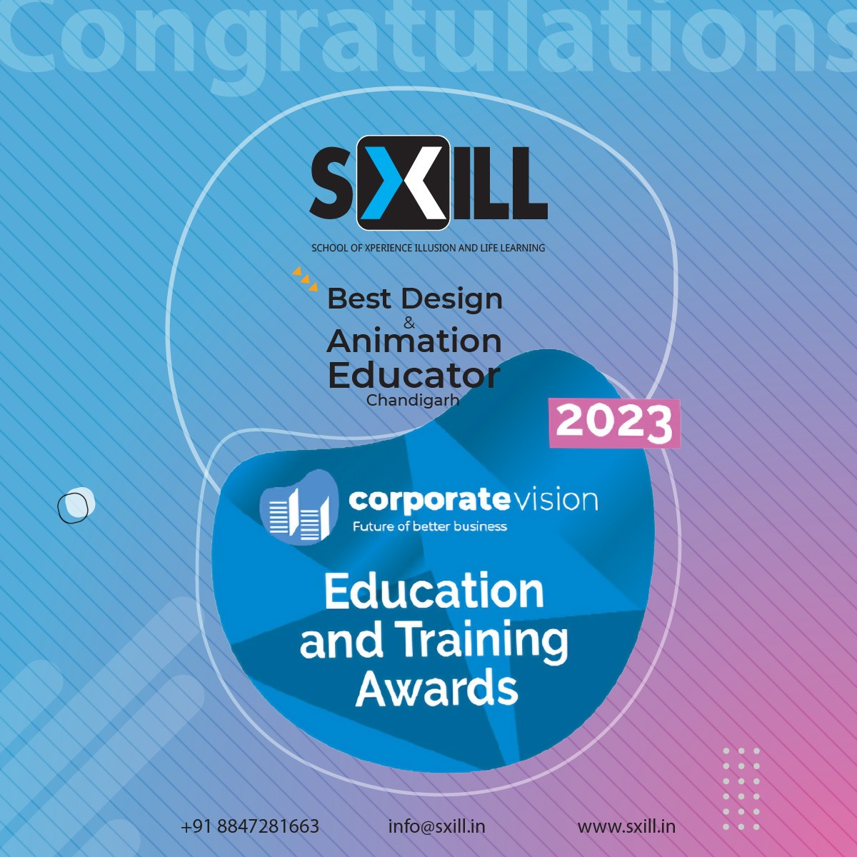 Chandigarh based Design Institute SXILL was Awarded for its ‘Best Design and Animation Educator - Chandigarh’